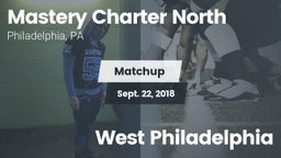 Matchup: Mastery Charter Nort vs. West Philadelphia  2018