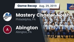 Recap: Mastery Charter North  vs. Abington  2019