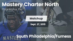 Matchup: Mastery Charter Nort vs. South Philadelphia/Furness 2019
