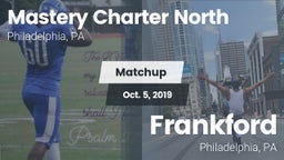 Matchup: Mastery Charter Nort vs. Frankford  2019