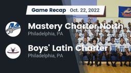 Recap: Mastery Charter North  vs. Boys' Latin Charter  2022