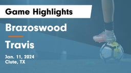 Brazoswood  vs Travis  Game Highlights - Jan. 11, 2024