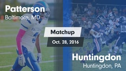 Matchup: Patterson High vs. Huntingdon  2016