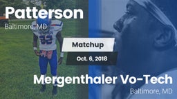 Matchup: Patterson High vs. Mergenthaler Vo-Tech  2018