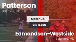 Matchup: Patterson High vs. Edmondson-Westside  2018