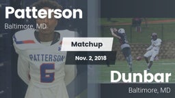 Matchup: Patterson High vs. Dunbar  2018