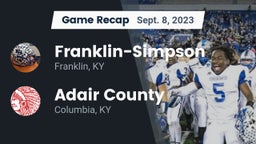 Recap: Franklin-Simpson  vs. Adair County  2023