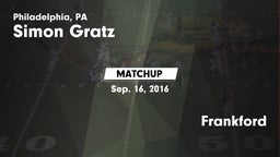 Matchup: Simon Gratz High vs. Frankford 2016