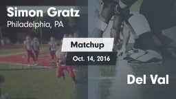 Matchup: Simon Gratz High vs. Del Val 2016
