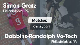 Matchup: Simon Gratz High vs. Dobbins-Randolph Vo-Tech  2016