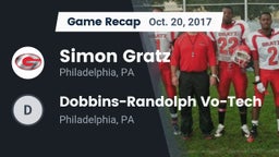 Recap: Simon Gratz  vs. Dobbins-Randolph Vo-Tech  2017