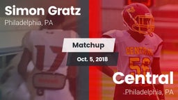 Matchup: Simon Gratz High vs. Central  2018