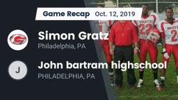 Recap: Simon Gratz  vs. John bartram highschool 2019