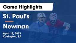 St. Paul's  vs Newman  Game Highlights - April 18, 2023