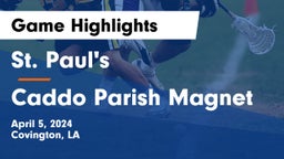 St. Paul's  vs Caddo Parish Magnet  Game Highlights - April 5, 2024