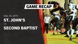 Recap: St. John's  vs. Second Baptist 2015