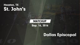 Matchup: St. John's High vs. Dallas Episcopal 2016