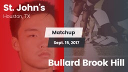 Matchup: St. John's High vs. Bullard Brook Hill 2017