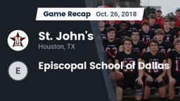 Recap: St. John's  vs. Episcopal School of Dallas 2018