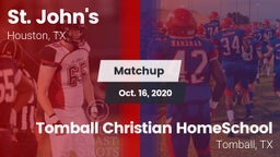 Matchup: St. John's High vs. Tomball Christian HomeSchool  2020