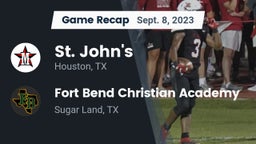 Recap: St. John's  vs. Fort Bend Christian Academy 2023