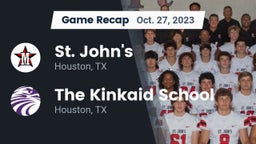 Recap: St. John's  vs. The Kinkaid School 2023