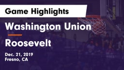 Washington Union  vs Roosevelt  Game Highlights - Dec. 21, 2019