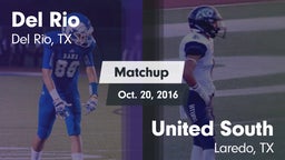 Matchup: Del Rio  vs. United South  2016
