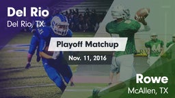 Matchup: Del Rio  vs. Rowe  2016