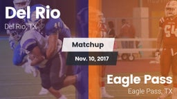 Matchup: Del Rio  vs. Eagle Pass  2017