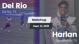Matchup: Del Rio  vs. Harlan  2018