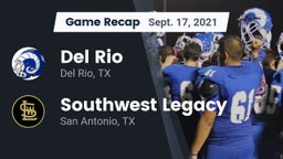 Recap: Del Rio  vs. Southwest Legacy  2021