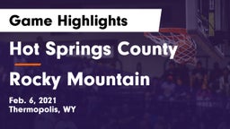 Hot Springs County  vs Rocky Mountain  Game Highlights - Feb. 6, 2021
