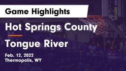 Hot Springs County  vs Tongue River  Game Highlights - Feb. 12, 2022