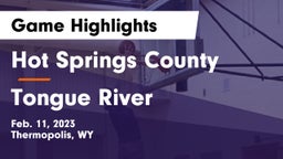 Hot Springs County  vs Tongue River  Game Highlights - Feb. 11, 2023