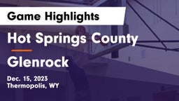 Hot Springs County  vs Glenrock  Game Highlights - Dec. 15, 2023