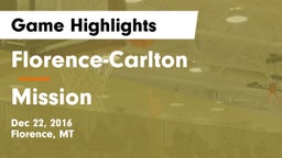 Florence-Carlton  vs Mission Game Highlights - Dec 22, 2016