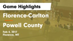 Florence-Carlton  vs Powell County  Game Highlights - Feb 4, 2017