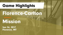 Florence-Carlton  vs Mission Game Highlights - Jan 26, 2017