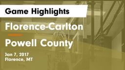 Florence-Carlton  vs Powell County  Game Highlights - Jan 7, 2017