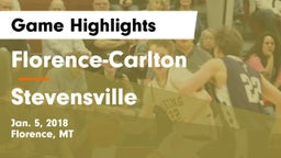 Florence-Carlton  vs Stevensville  Game Highlights - Jan. 5, 2018