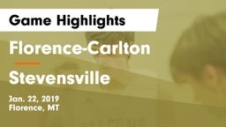 Florence-Carlton  vs Stevensville  Game Highlights - Jan. 22, 2019