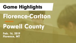 Florence-Carlton  vs Powell County  Game Highlights - Feb. 16, 2019