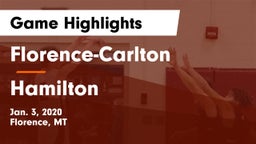 Florence-Carlton  vs Hamilton  Game Highlights - Jan. 3, 2020