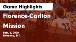 Florence-Carlton  vs Mission  Game Highlights - Feb. 4, 2020