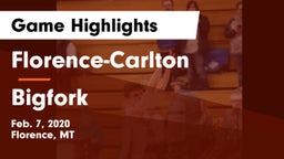 Florence-Carlton  vs Bigfork  Game Highlights - Feb. 7, 2020