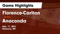 Florence-Carlton  vs Anaconda  Game Highlights - Feb. 11, 2021