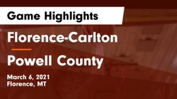 Florence-Carlton  vs Powell County  Game Highlights - March 6, 2021