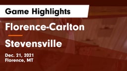 Florence-Carlton  vs Stevensville  Game Highlights - Dec. 21, 2021
