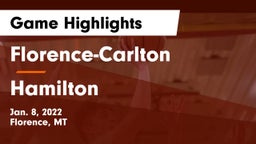 Florence-Carlton  vs Hamilton Game Highlights - Jan. 8, 2022